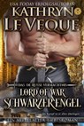 Lord of War: Schwarzer Engel - Kathryn Le Veque - 9781071583203