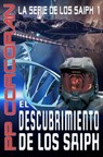 El Descubrimiento de los Saiph - PP Corcoran - 9781071596364