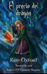 El precio del dragón - Rain Oxford - 9781071597422