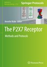 The P2X7 Receptor - Annette Nicke - 9781071623831