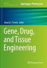 Gene, Drug, and Tissue Engineering - Glaucia C. Pereira - 9781071627181