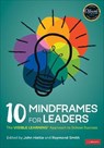 10 Mindframes for Leaders - HATTIE,  John ; Smith, Raymond L. - 9781071800133
