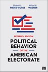 Political Behavior of the American Electorate - THEISS-MORSE ; WAGNER,  Michael W. - 9781071822173