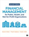 Financial Management for Public, Health, and Not-for-Profit Organizations - FINKLER ; CALABRESE,  Thad D. ; Smith, Daniel L. - 9781071835333