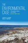 The Environmental Case - LAYZER,  Judith A. ; Rinfret, Sara R. (Rose) - 9781071870235