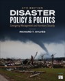 Disaster Policy and Politics - Richard T. Sylves - 9781071883976