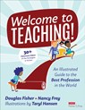 Welcome to Teaching! - Douglas Fisher ; Nancy Frey ; Taryl Hansen - 9781071904138