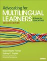 Advocating for Multilingual Learners - Diane Staehr Fenner ; Sydney Cail Snyder - 9781071974797