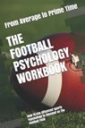 The Football Psychology Workbook - URIBE MASEP,  Danny - 9781075402333