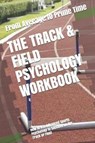 The Track & Field Psychology Workbook - URIBE MASEP,  Danny - 9781075412974