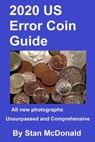 2020 US Error Coin Guide - Stan McDonald - 9781077230101