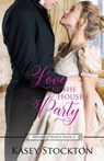 Love at the House Party - Kasey Stockton - 9781078460255