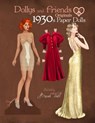 Dollys and Friends Originals 1930s Paper Dolls: Glamorous Thirties Vintage Fashion Paper Doll Collection - TINLI,  Basak - 9781080997053
