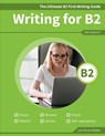 The Ultimate B2 First Writing Guide - Luis Porras Wadley - 9781087140599