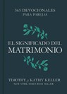 SPA-SIGNIFICADO DEL MATRIMONIO - Timothy Keller - 9781087706504