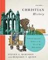 Christian History, Volume 1 - Steven A. McKinion ; Benjamin T. Quinn - 9781087736112