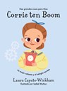 Corrie Ten Boom: La Mujer Valiente Y El Refugio Secreto - Laura Caputo-Wickham - 9781087768113