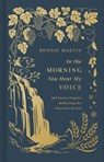In the Morning You Hear My Voice - Ronnie Martin - 9781087786254