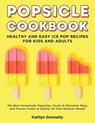 Popsicle Cookbook - Kaitlyn Donnelly - 9781087807560