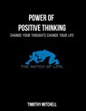 Power Of Positive Thinking... - MITCHELL,  Timothy - 9781087837055