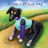 Bowie's Broken Leg - Jackie Staple - 9781087858524