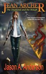 The Diamond and the Rough - Jason A. Anderson - 9781087863009