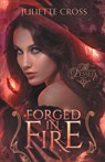 Forged in Fire - Juliette Cross - 9781087883779