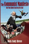 The Communist Manifesto - Dick Cody Heese - 9781087885155