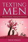 Texting Men - Nick Straus - 9781087886770