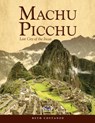 Machu Picchu For Kids with Worksheets and Activities - Beth Costanzo - 9781087899626