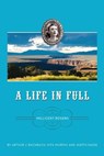 A Life In Full - Judith Nasse - 9781087904306