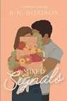 Mixed Signals - BORISON,  B K - 9781087908199