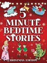 5 Minute Bedtime Stories for Kids - Christmas Collection - Alex Stone - 9781087918907