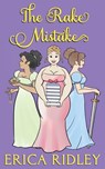 The Rake Mistake - Erica Ridley - 9781087937380