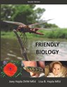 Friendly Biology Student Textbook (Secular Edition) - Joey a Hajda ; Lisa B Hajda - 9781087947198
