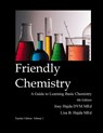 Friendly Chemistry Teacher Edition Volume 1 - Joey a Hajda ; Lisa B Hajda - 9781087948881