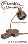 Preaching Is My Passion - Volume 3 - Donald Robinson - 9781087967196