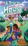 A Trip to Grandma-Mother's House - Vanessa Rodgers Tracy - 9781087990118