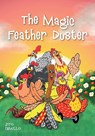 The Magic Feather Duster - Zito Camillo - 9781087996059