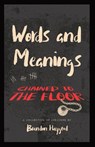 Words and Meanings, Chained to a Floor - Brandon Haygood - 9781088030592