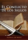 El Conflicto de los Siglos - Elena G. de White - 9781088091401