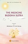 THE MEDICINE BUDDHA SUTRA - Gi¿i H¿¿ng Bhikkhun¿ - 9781088098226