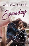 Someday - Willow Aster - 9781088103265