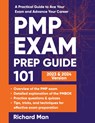 PMP Exam Prep Guide 101 - Richard Man - 9781088104064