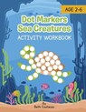 Dot Marker Sea Creatures - Activity Workbook - Beth Costanzo - 9781088138113