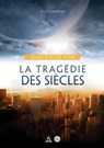 Guide D'Étude Pour La tragédie des siècles - Ellen G. White Et D. E. Robinson - 9781088144299