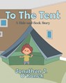 To The Tent - Jonathan O'Konek - 9781088147016