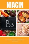Niacin - Mary Golanna - 9781088214589