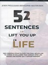 52 SENTENCES TO LIFT YOU UP IN LIFE - John Williams Bidolphe Mathurin - 9781088225905