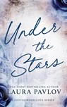 Under the Stars Special Edition - Laura Pavlov - 9781088227411